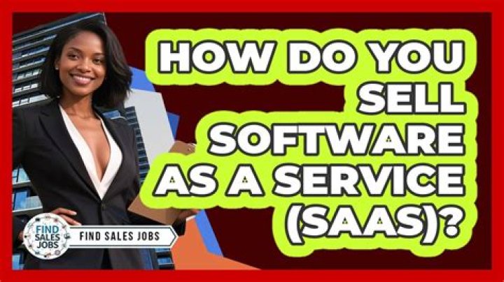 How do you sell a piece of software?