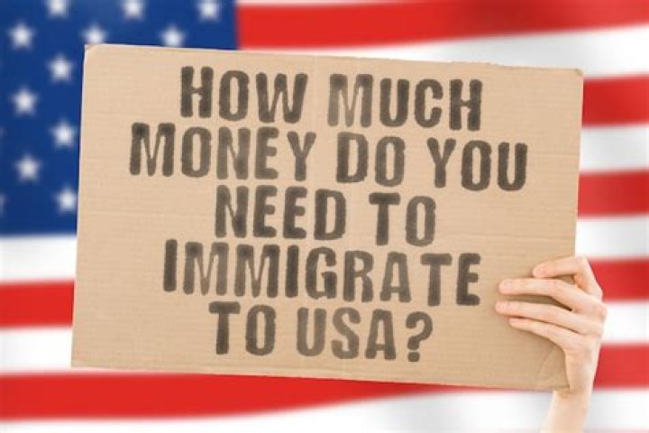How much money do you need to immigrate to USA?