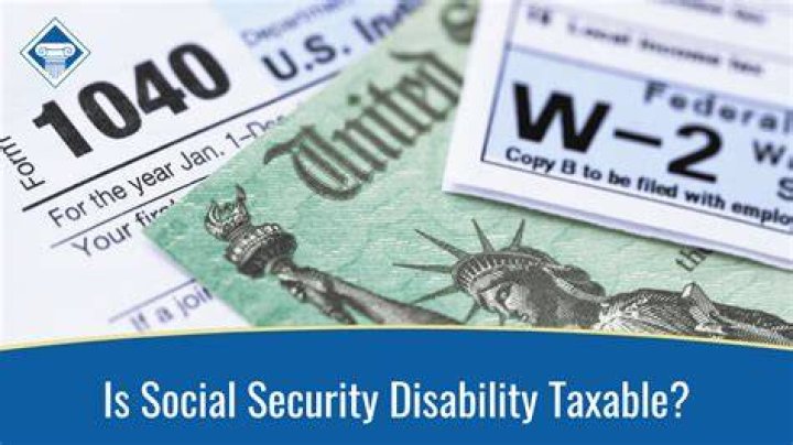 Is Social Security Disability taxable at the end of the year?