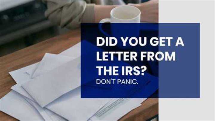 What did I get a letter from the IRS?