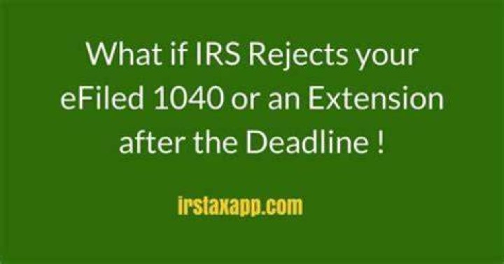 What happens if IRS rejects your efiled 1040?